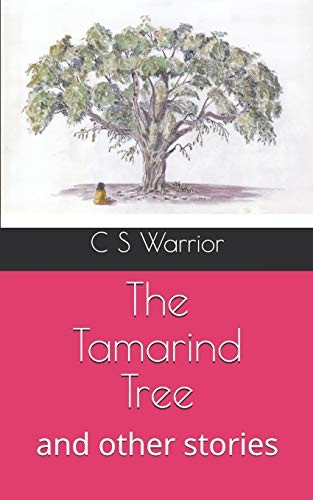 The Tamarind Tree: and other stories