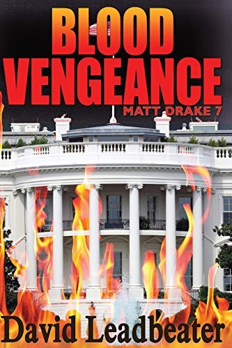 Blood Vengeance: Matt Drake 7 (Matt Drake)