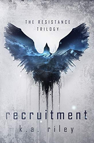 Recruitment: The Resistance  - Trilogy (Resistance Trilogy)