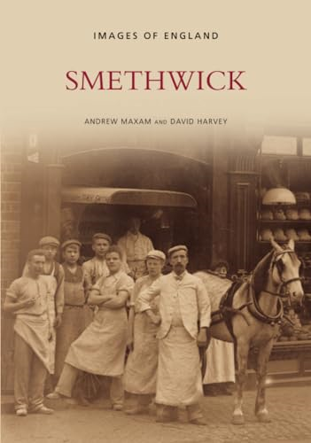 Smethwick (Images of England S) (Images of England)