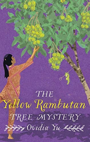 The Yellow Rambutan Tree Mystery (Su Lin Series)
