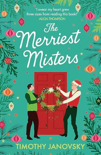 The Merriest Misters: A  delightful holiday rom-com!