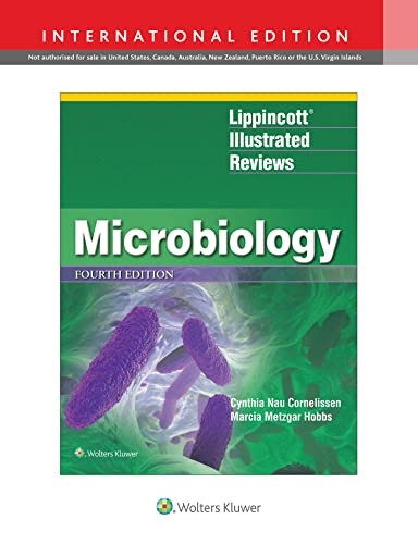 Lippincott (R) Illustrated Reviews: Microbiology (Lippincott Illustrated Reviews Series)