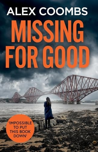 Missing For Good: A gritty -  crime mystery that will  - keep you guessing (PI  - Hanlon)