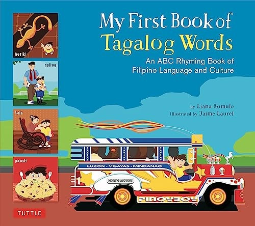 My First Book of Tagalog Words: An ABC Rhyming Book of Filipino Language and Culture