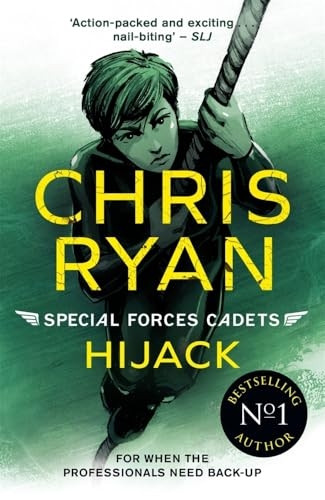 Special Forces Cadets 5: Hijack (Special Forces Cadets)