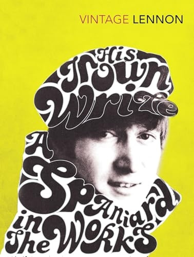 In His Own Write: AND A Spaniard in the Works