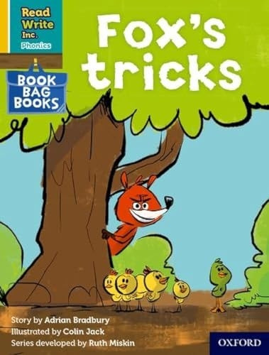 Read Write Inc. Phonics: Yellow Set 5 Book Bag Book 1 Fox's tricks (Read Write Inc. Phonics)