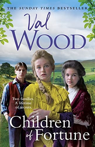 Children of Fortune: A powerful new family saga from the Sunday Times bestselling author