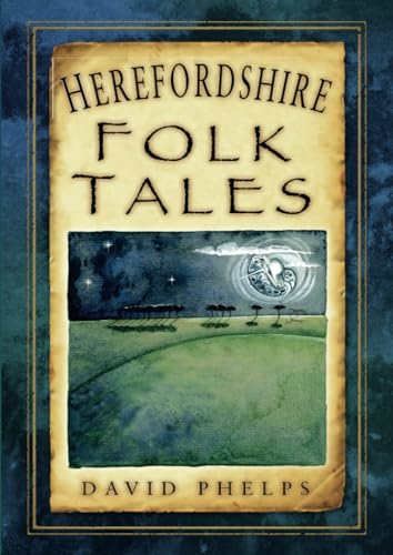 Herefordshire Folk Tales