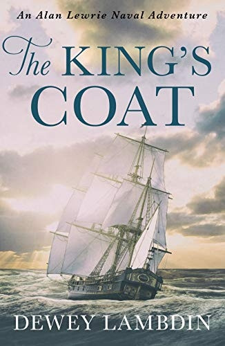 The King's Coat - Alan Lewrie Naval Adventures