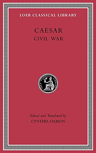 Civil War: 2 (Loeb Classical Library)