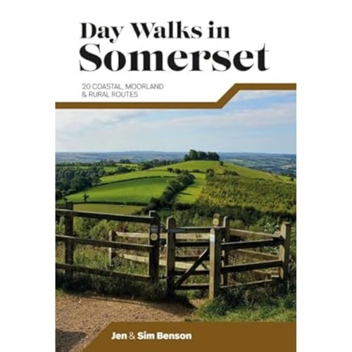 Day Walks in Somerset: 20 coastal, moorland and rural routes (Day Walks)