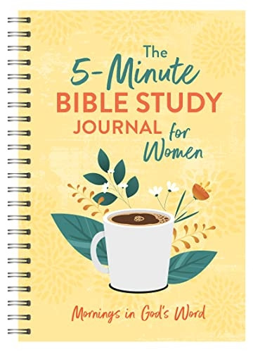 The 5-Minute Bible Study Journal for Women: Mornings in God's Word (5-Minute Bible Study)