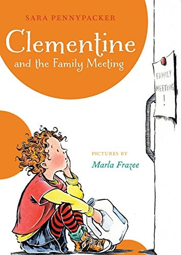 Clementine and the Family Meeting (Clementine