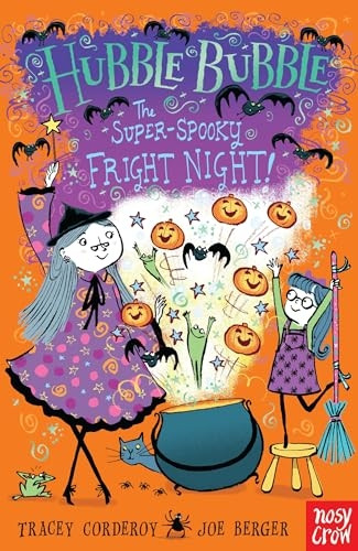 Hubble Bubble: The Super Spooky Fright Night (Hubble Bubble Series)