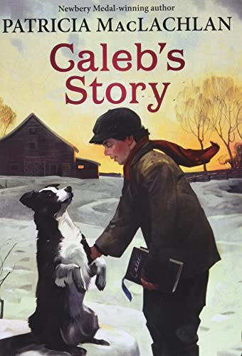 Caleb's Story (Sarah, Plain and Tall Saga)