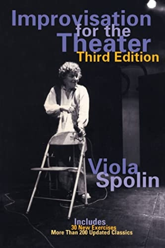 Improvisation for Theater (Drama and Performance Studies)