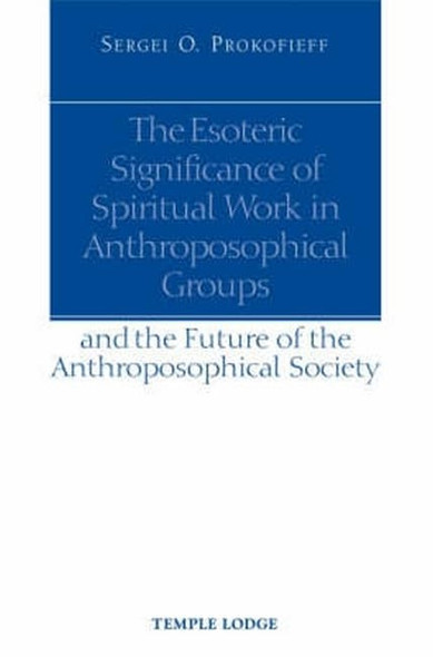 Esoteric Significance of Spiritual Work