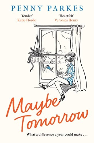 Maybe Tomorrow: 'As heartbreaking as it is uplifting' - the new novel from the author of Home