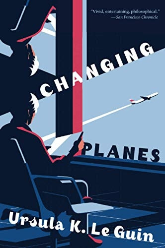 Changing Planes: Stories