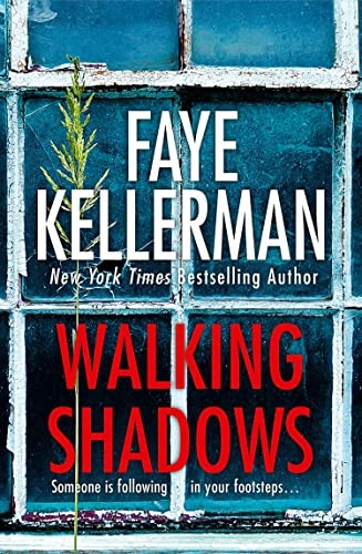 Walking Shadows (Peter Decker and Rina Lazarus Crime Series, Book 25) (Peter Decker and Rina Lazarus Crime Series)