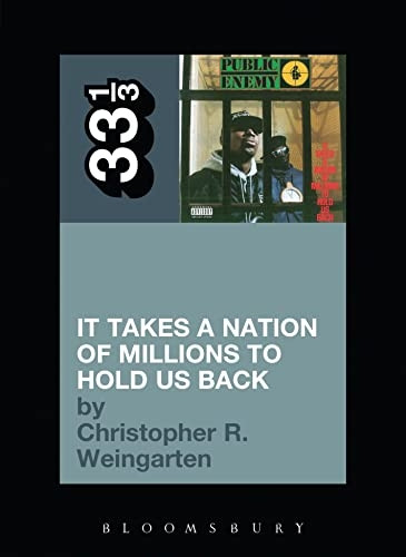 Public Enemy's "It Takes a Nation of Millions to Hold Us Back"