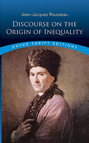 Discourse on the Origin of Inequality (Dover Thrift Editions)