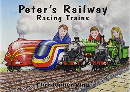 Peter's Railway - Racing Trains (Peter's Railway)