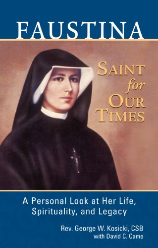 Faustina Saint for Our Times