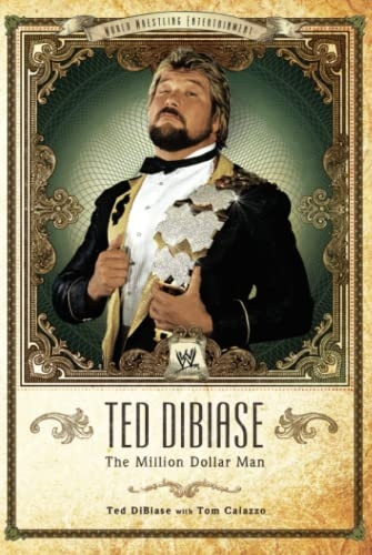 Ted DiBiase: The Million Dollar Man (WWE)