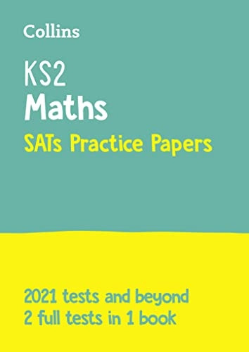 New KS2 Maths SATs Practice Papers: for the 2020 tests (Collins KS2 SATs Practice) (Collins KS2 SATs Practice)