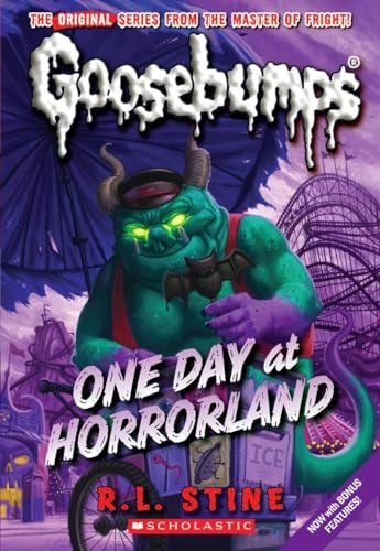 One Day at Horrorland (Goosebumps (Unnumbered Paperback))