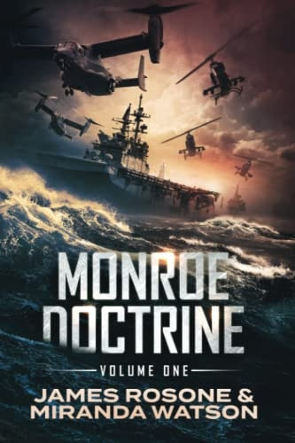Monroe Doctrine: Volume I (Monroe Doctrine)