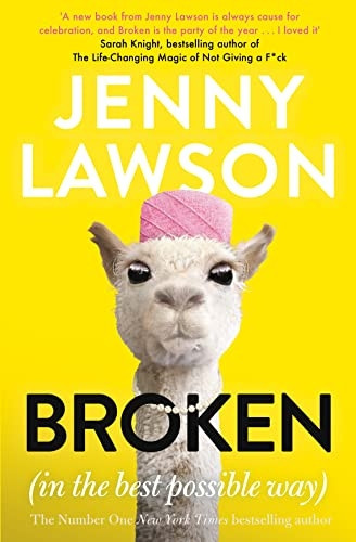 Broken: in the Best Possible Way