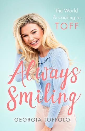 Always Smiling: The World According to Toff