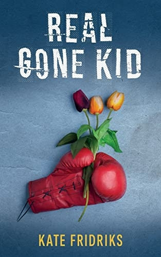 Real Gone Kid (Raven Craig)