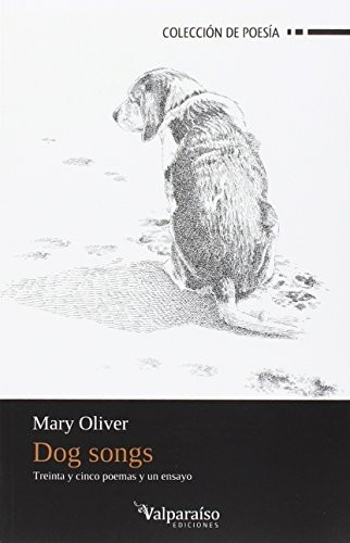 Oliver, M: Dog songs