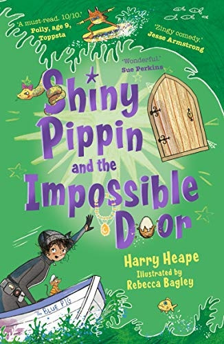 Shiny Pippin and the Impossible Door (Shiny Pippin)