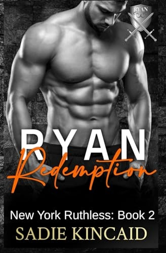 Ryan Redemption: A Dark Mafia Reverse Harem. Book 2 in New York Ruthless Series (New York Ruthless)