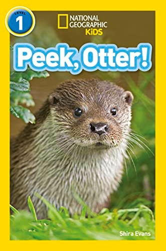 Peek, Otter!: Level 1 (National Geographic Readers) (National Geographic Readers)