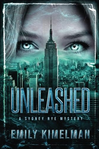 Unleashed (A Sydney Rye Mystery)