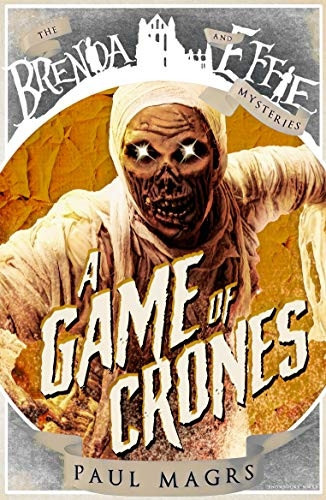 A Game of Crones (Brenda and Effie Mysteries)