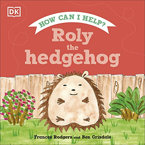 ROLY AND THE HEDGEHOG