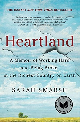 Heartland: A Memoir of Working Hard and Being Broke in the Richest Country on Earth