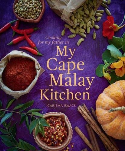 Cooking for My Father in My Cape Malay Kitchen