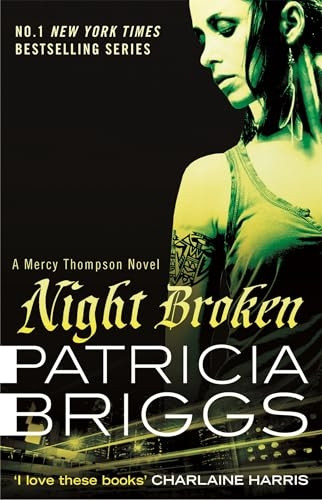 Night Broken: A Mercy Thompson Novel