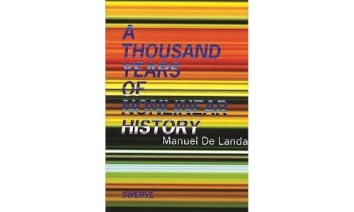 A Thousand Years of Nonlinear History (Swerve Editions)