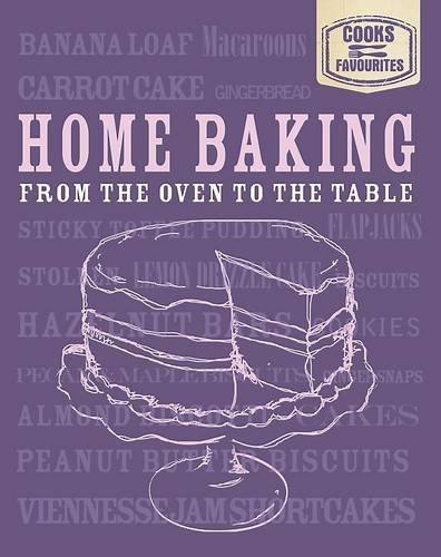 Cook's Favourites; Home Baking - Love Food