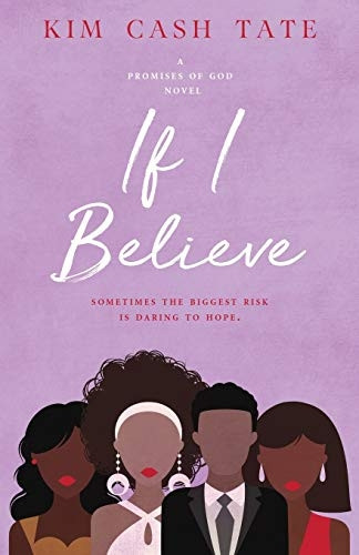 If I Believe (Promises of  - God Novel)